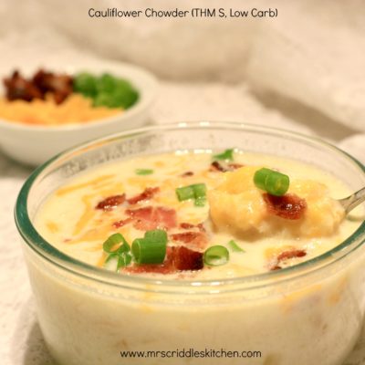 Cauliflower Chowder (THM S, Low Carb)