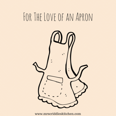 For the Love of An Apron