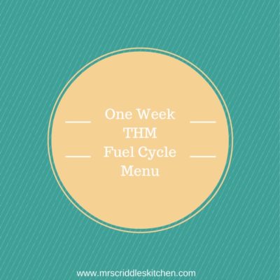 One Week THM Fuel Cycle Menu