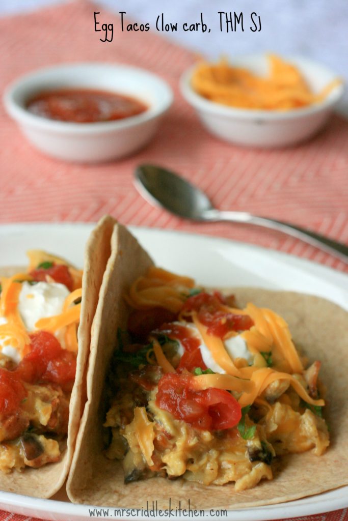 Eggs Tacos- a great protein, THM S breakfast.