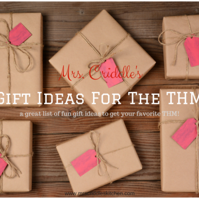 Gifts Ideas for the THM!
